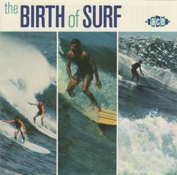 Album Various: The Birth Of Surf