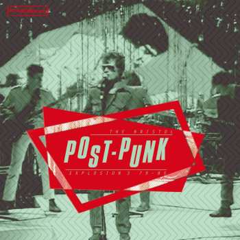 Album Various: The Bristol Post Punk Explosion 3 79-85