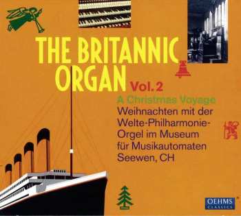 CD Various: The Britannic Organ Vol. 2: A Christmas Voyage 517877
