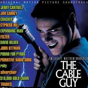 Album Various: The Cable Guy (Original Motion Picture Soundtrack)