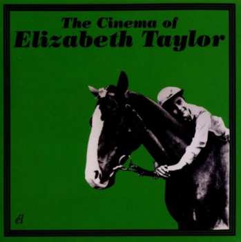 Album Various: The Cinema Of Elizabeth Taylor