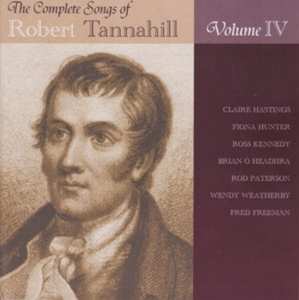 CD Various: The Complete Songs Of Robert Tannahill Volume IV 537516