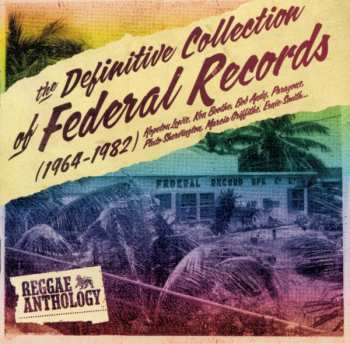 Album Various: The Definitive Collection Of Federal Records (1964-1982)