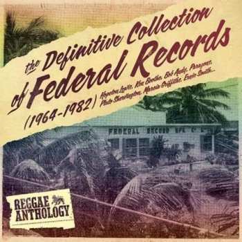 2CD Various: The Definitive Collection Of Federal Records (1964-1982) 541037