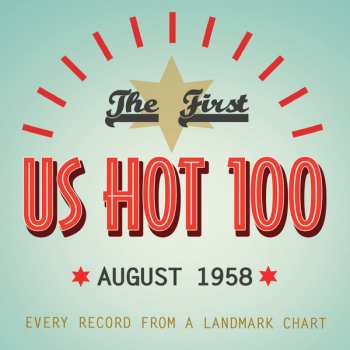 Various: The First US Hot 100 (August 1958)