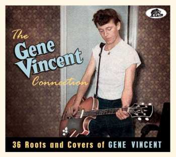 Album Various: The Gene Vincent Connection (36 Roots And Covers Of Gene Vincent)