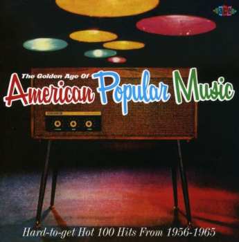 Album Various: The Golden Age Of American Popular Music