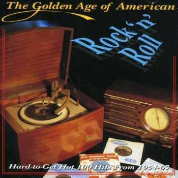 Various: The Golden Age Of American Rock 'N' Roll