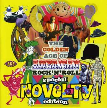 Album Various: The Golden Age Of American Rock 'N' Roll - Special Novelty Edition