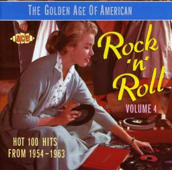 Various: The Golden Age Of American Rock 'n' Roll Volume 4