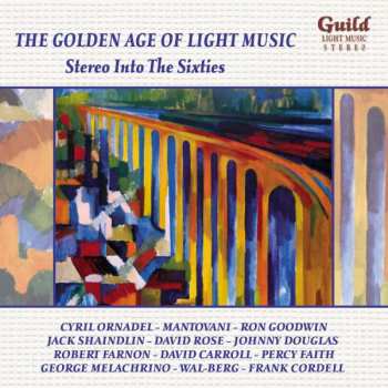Album Various: The Golden Age Of Light Music: Stereo Into The Sixties