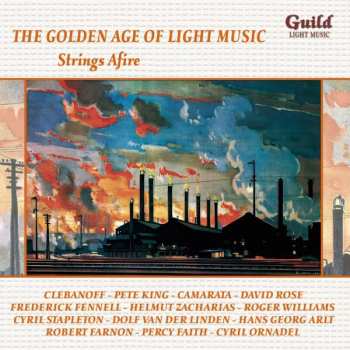 Album Various: The Golden Age Of Light Music: Strings Afire