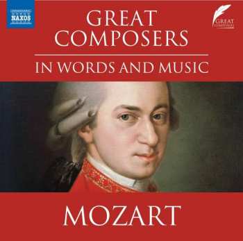 Album Various: The Great Composers In Words And Music - Mozart