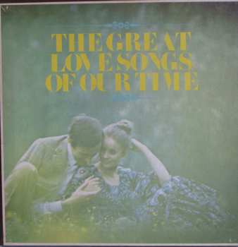 Album Various: The Great Love Songs Of Our Time