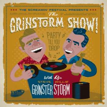 Album Various: The Grinstorm Show! (With Djs Steve Grinster & Willie Storm)