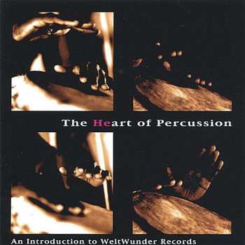 CD Various: The Heart Of Percussion 530950