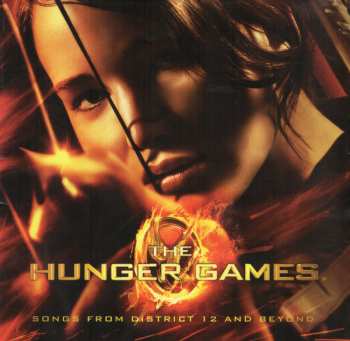 Various: The Hunger Games (Songs From District 12 And Beyond)