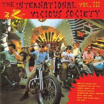 Album Various: The International Vicious Society Vol. 3