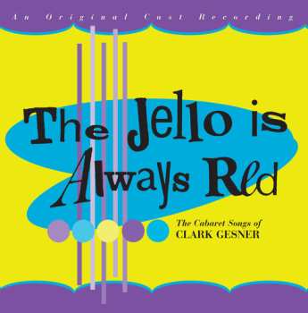 Album Various: The Jello Is Always Red