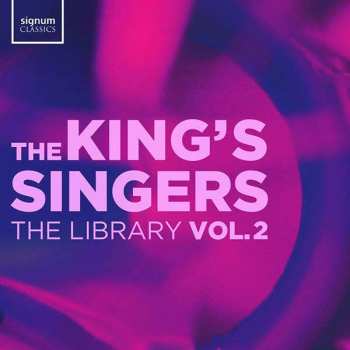 CD The King's Singers: The Library Vol. 2 492198