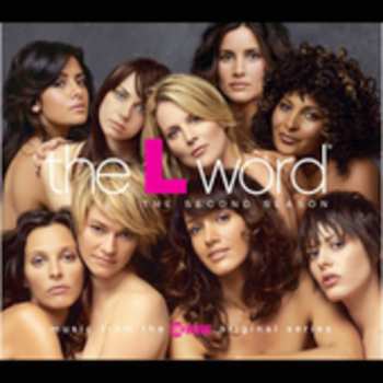 Album Various: The L Word - The Second Season (Music From The Showtime Original Series)