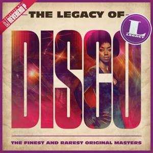 Various: The Legacy Of Disco