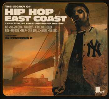 Album Various: The Legacy Of Hip Hop East Coast