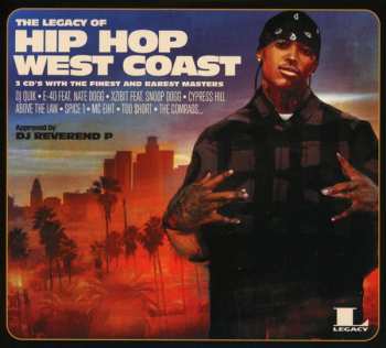 Album Various: The Legacy Of Hip Hop West Coast