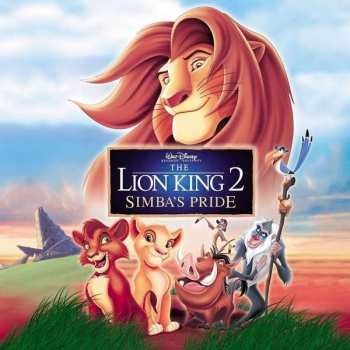 Album Various: The Lion King 2: Simba's Pride Soundtrack