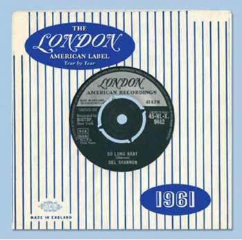 Album Various: The London American Label Year By Year 1961