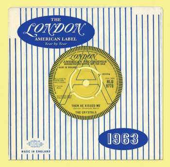 Various: The London American Label Year By Year: 1963