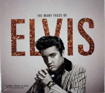 Album Various: The Many Faces Of Elvis  (A Journey Through The Inner World Of Elvis Presley )