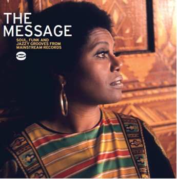 Album Various: The Message - Soul, Funk And Jazzy Grooves From Mainstream Records