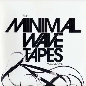 Album Various: The Minimal Wave Tapes Volume One