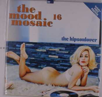 Album Various: The Mood Mosaic 16 - The Hipsoulover