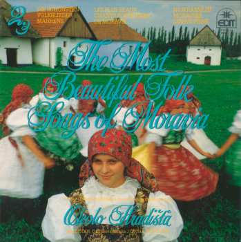 Album Various: The Most Beautiful Folk Songs Of Moravia 2 (Okolo Hradišťa)