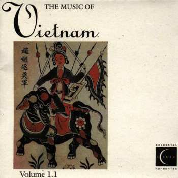 Album Various: The Music Of Vietnam, Volume 1.1
