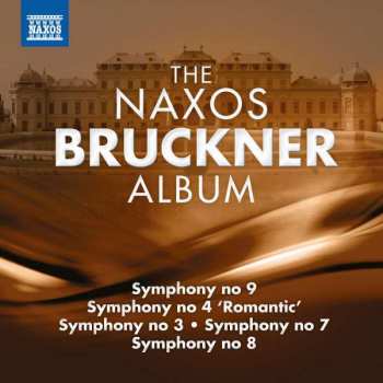 Album Various: The Naxos Bruckner Album