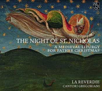 Album Various: The Night Of Saint Nicholas - A Mediaeval Liturgy For Father Christmas