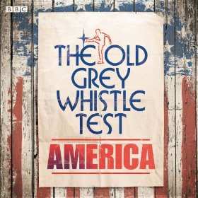 Various: The Old Grey Whistle Test America