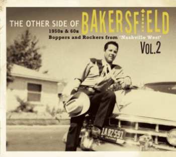 Various: The Other Side Of Bakersfield, Vol. 2