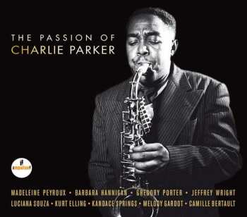 Album Various: The Passion Of Charlie Parker