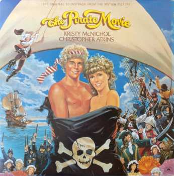 Album Various: The Pirate Movie - The Original Soundtrack From The Motion Picture