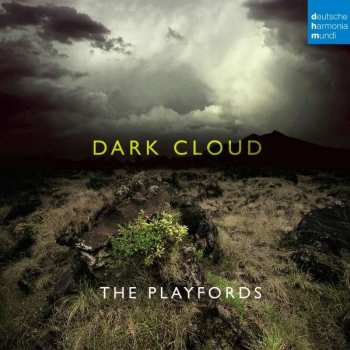 Album Various: The Playfords - Dark Cloud