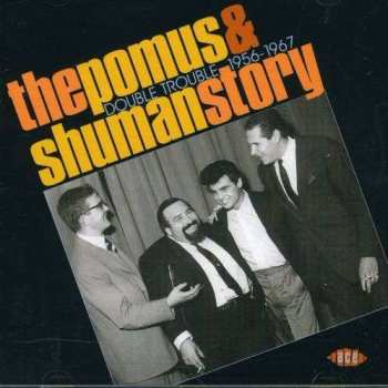 Album Various: The Pomus & Shuman Story (Double Trouble 1956-1967)