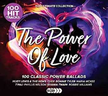 Album Various: The Power Of Love (100 Classic Power Ballads) (The Ultimate Collection)