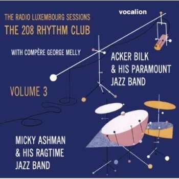 CD Various: The Radio Luxembourg Sessions: The 208 Rhythm Club Volume 3 528686