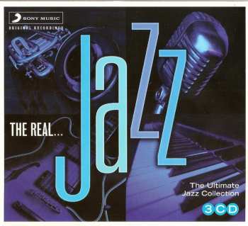 Various: The Real... Jazz (The Ultimate Jazz Collection)