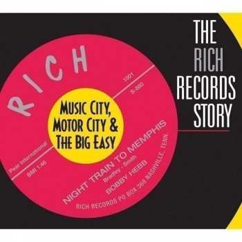 Various: The Rich Records Story / Music City, Motor City & The Big Easy