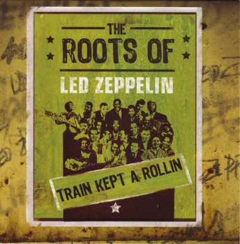 3CD/DVD Various: The Roots Of Led Zeppelin 500667
